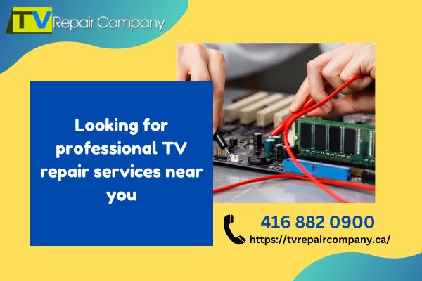 Tv repair company in brampton, Ontario, Canada